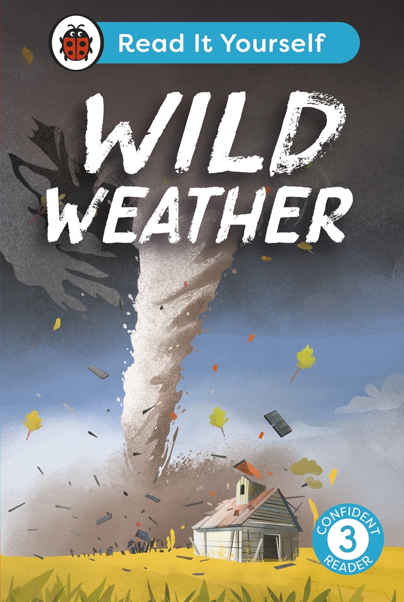 Wild Weather: Read It Yourself - Level 3 Confident Reader/Product Detail/Early Childhood Fiction Books