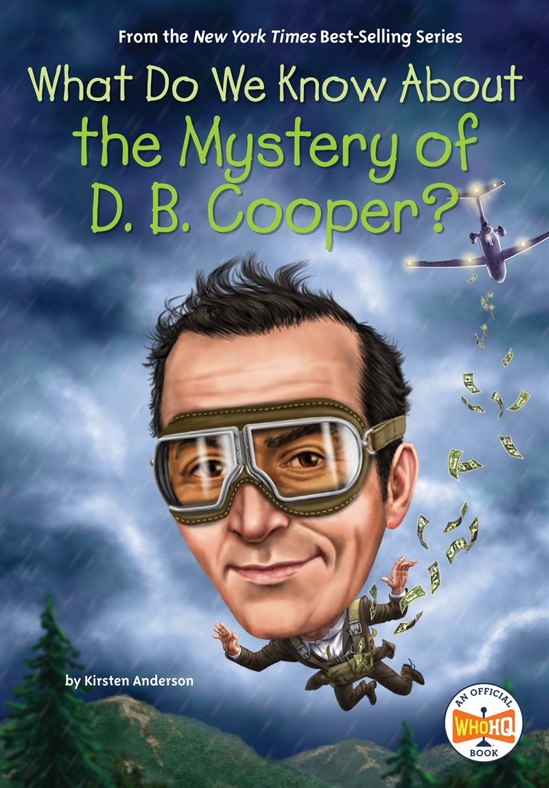 What Do We Know About The Mystery Of D. B. Cooper?/Product Detail/Childrens