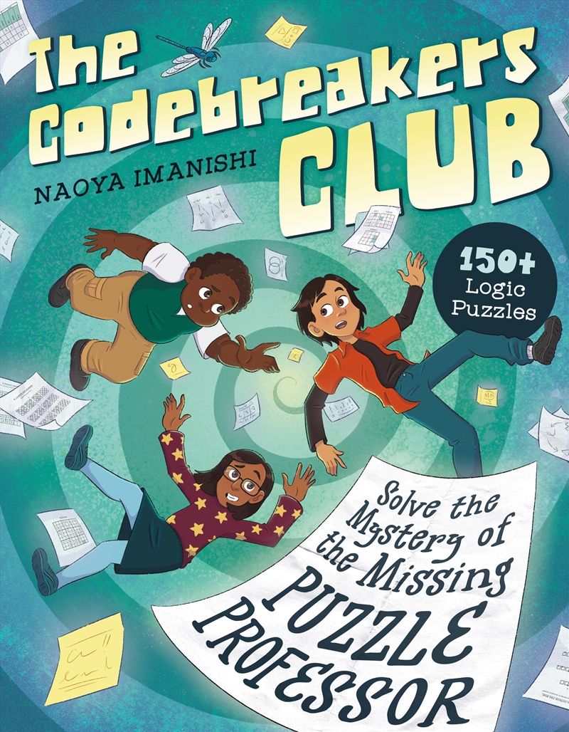 The Codebreakers Club: 150+ Logic Puzzles to Solve the Mystery of the Missing Puzzle Professor/Product Detail/Childrens