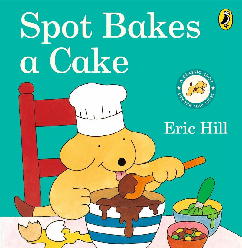 Spot Bakes A Cake/Product Detail/Early Childhood Fiction Books