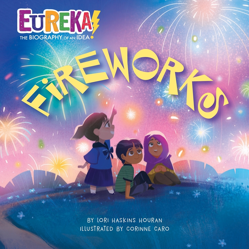 Fireworks: Eureka! The Biography of an Idea/Product Detail/Childrens