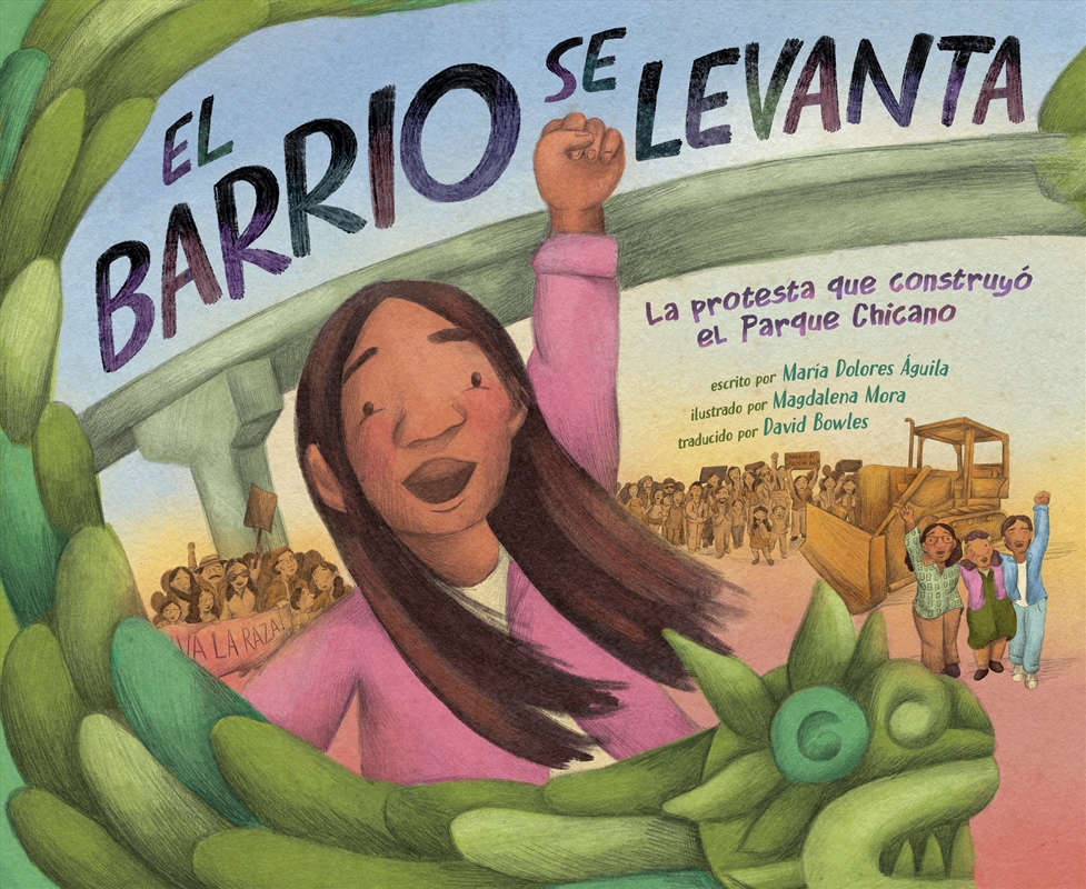 El barrio se levanta: La protesta que construyó el Parque Chicano/Product Detail/Childrens