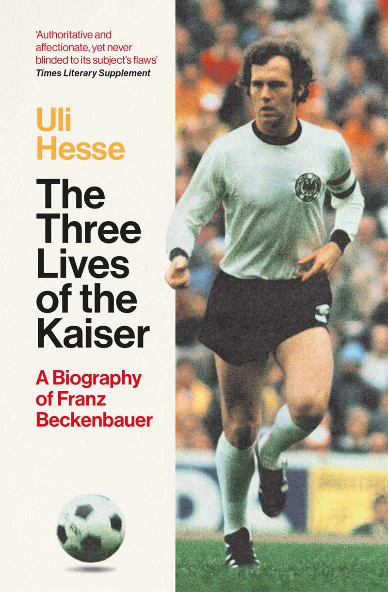 The Three Lives Of The Kaiser/Product Detail/Sport Biographies
