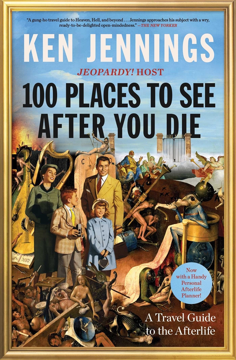 100 Places To See After You Die: A Travel Guide To The Afterlife/Product Detail/Comedy