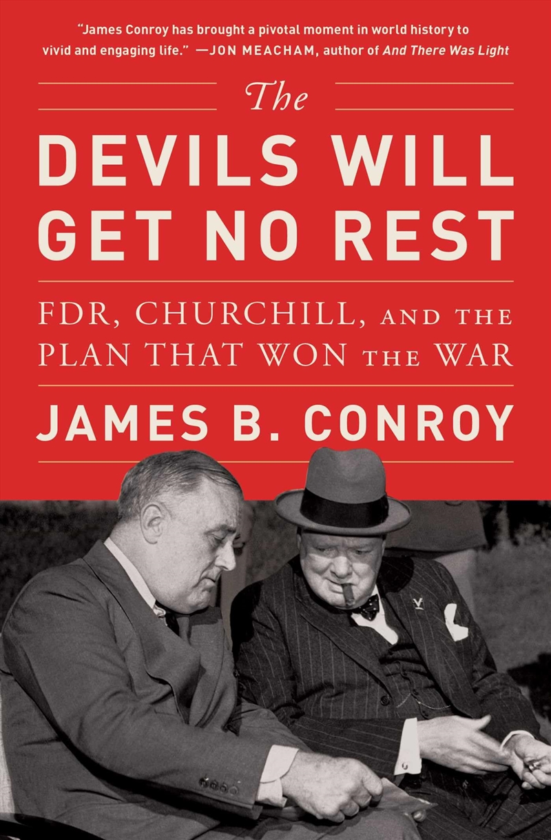 The Devils Will Get No Rest: Fdr, Churchill, And The Plan That Won The War/Product Detail/History