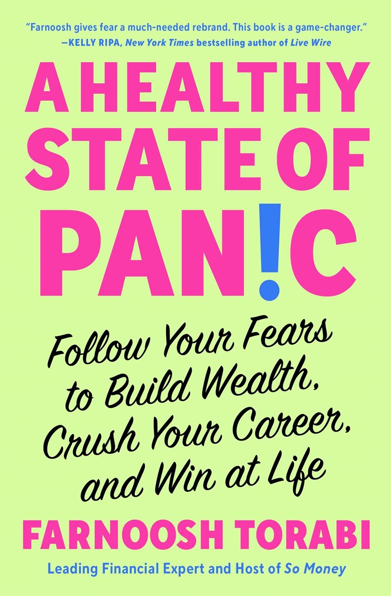 A Healthy State Of Panic: Follow Your Fears To Build Wealth, Crush Your Career, And Win At Life/Product Detail/Accounting & Finance