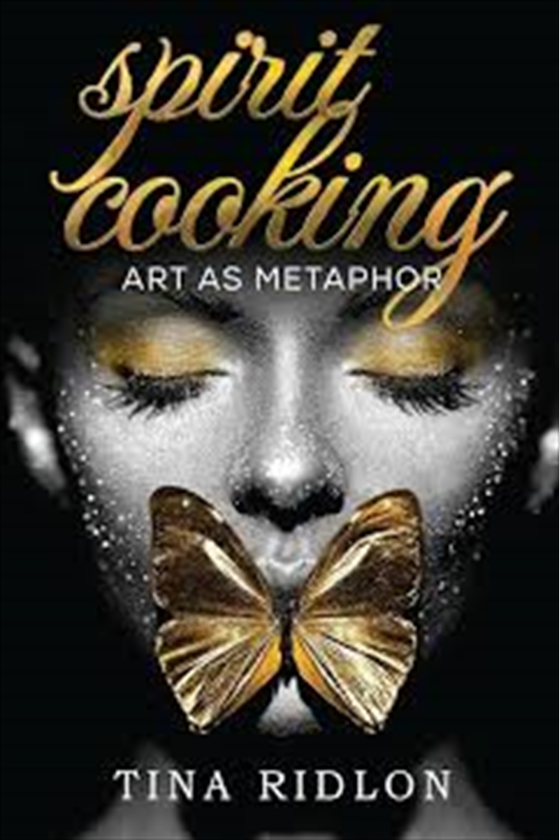 Spirit Cooking Art As Metaphor/Product Detail/General Fiction Books