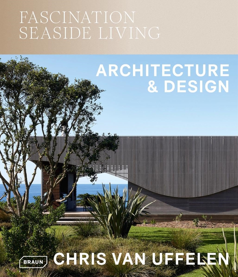 Fascination Seaside Living: Architecture & Design/Product Detail/Architecture