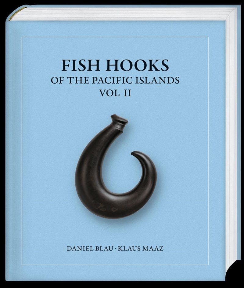 Fish Hooks of the Pacific Islands: Vol. II (Volume 2)/Product Detail/Art