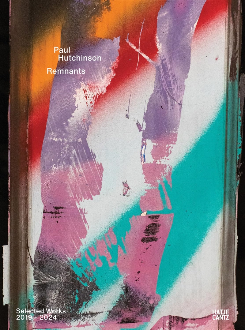 Paul Hutchinson: Remnants/Product Detail/Art
