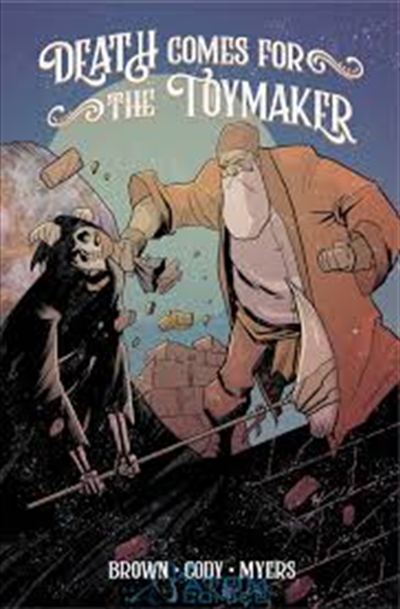 Death Comes For The Toymaker, Volume 1/Product Detail/Graphic Novels
