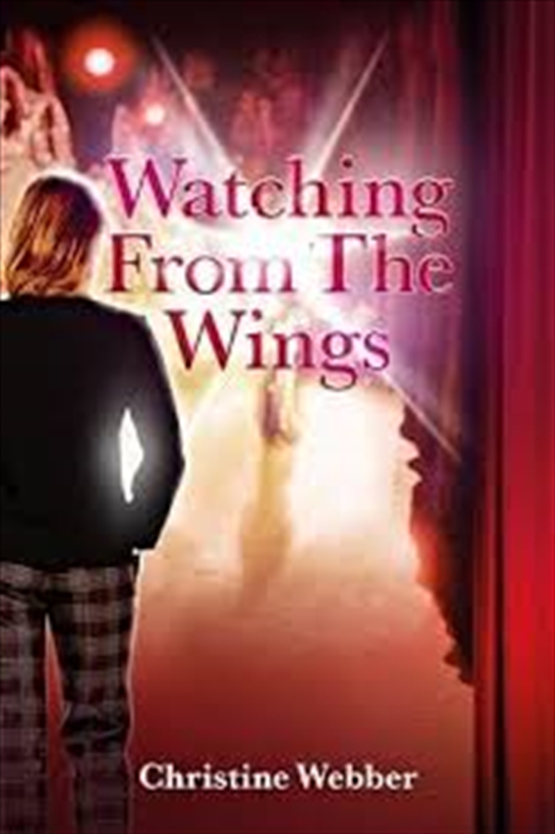 Watching From The Wings/Product Detail/General Fiction Books