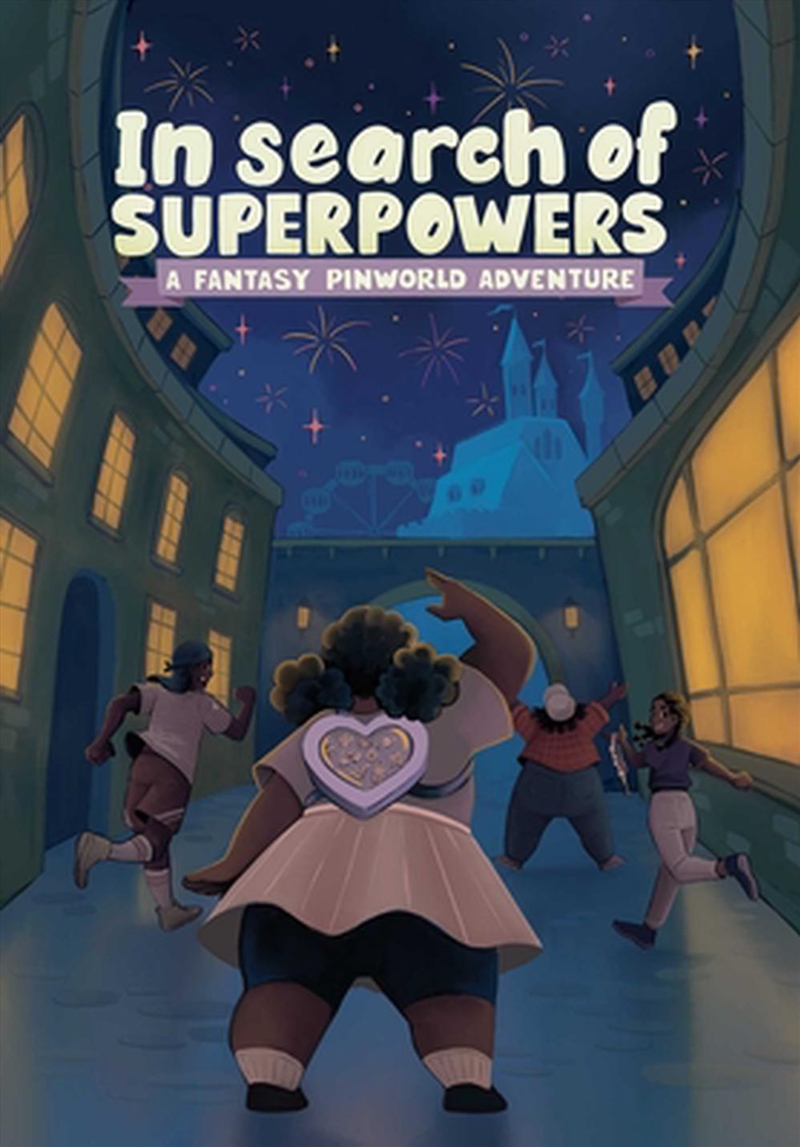 In Search of Superpowers: A Fantasy Pin World Adventure/Product Detail/Childrens Fiction Books