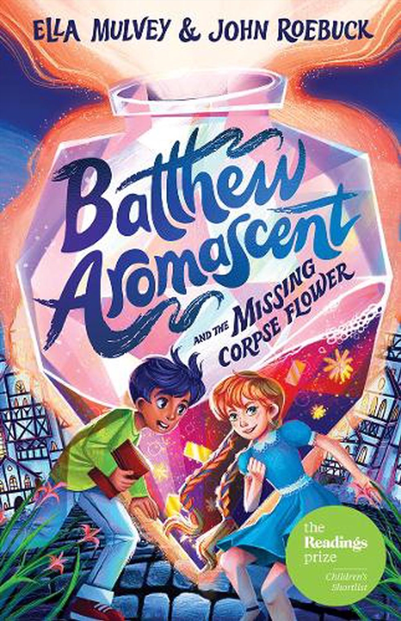 Batthew Aromascent and the Missing Corpse Flower/Product Detail/Childrens Fiction Books