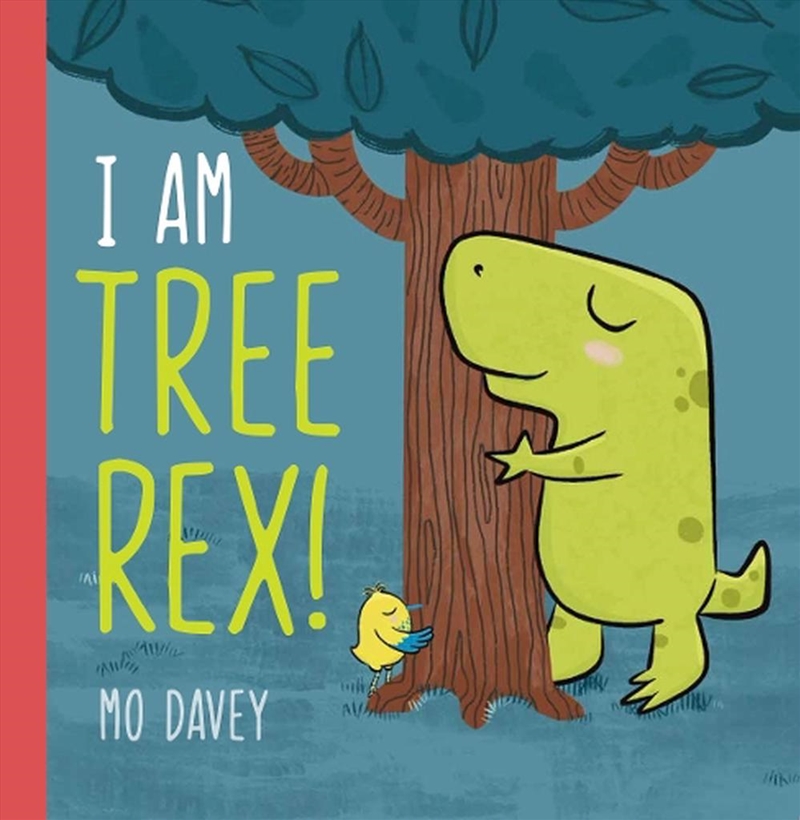 I Am Tree Rex!/Product Detail/Childrens Fiction Books