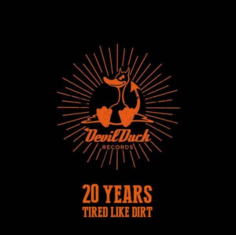 20 Years Of Devilduck: Tired Like Dirt!/Product Detail/Rock/Pop