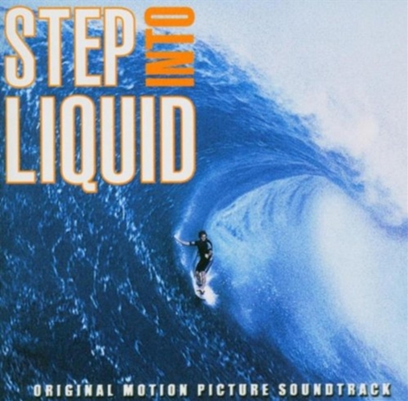 Step Into Liquid/Product Detail/Soundtrack
