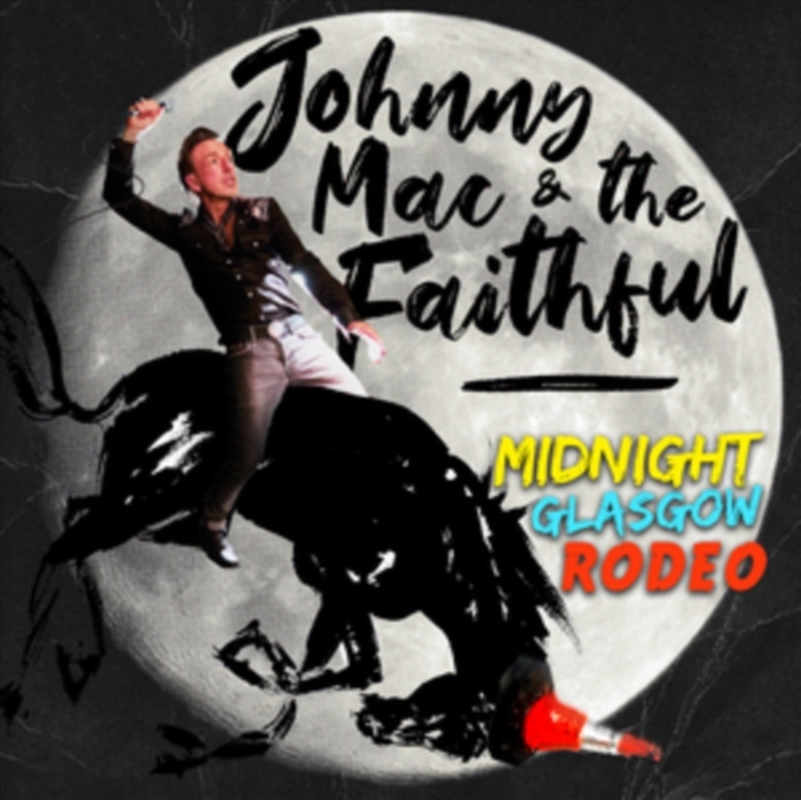 Midnight Glasgow Rodeo/Product Detail/Rock/Pop