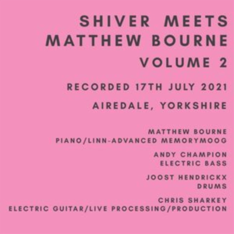 Shiver Meets Matthew Bourne Vo/Product Detail/Jazz