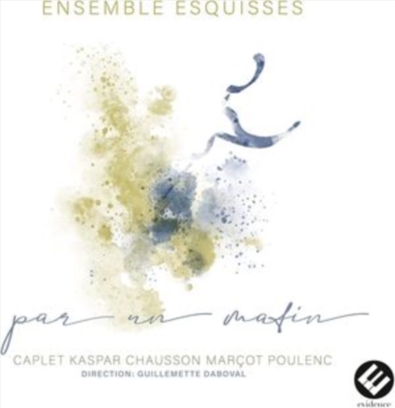 Par Un Matin Caplet Kaspar Cha/Product Detail/Classical