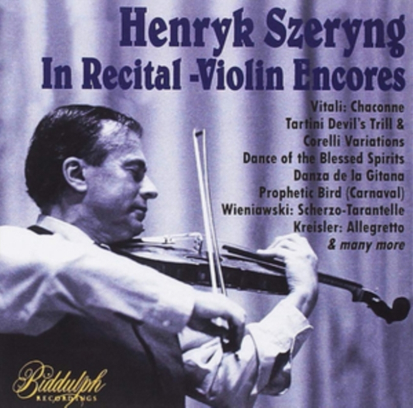 Henryk Szeryng: In Recital - Violin Encores/Product Detail/Classical