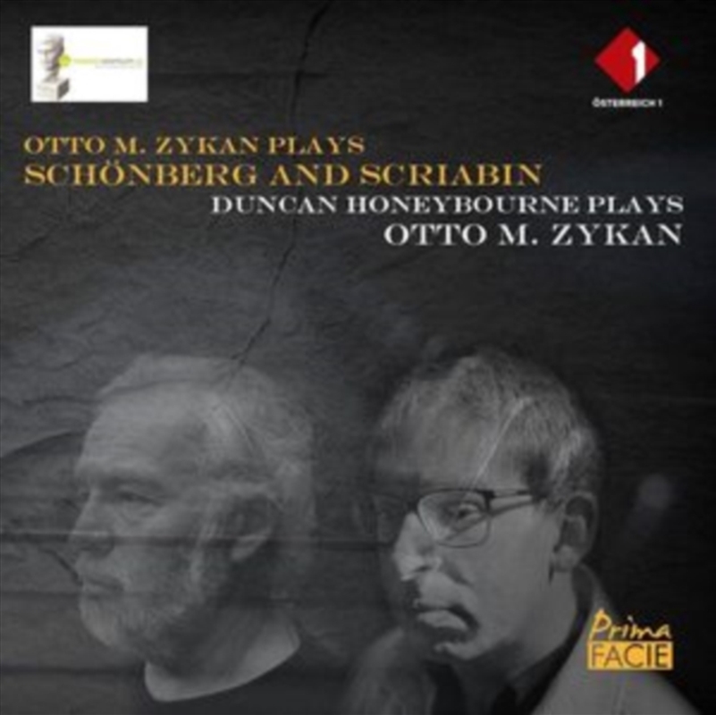 Otto M. Zykan plays Schonberg and Scriabin; Duncan Honeybourne plays Otto M. Zykan (2CD)/Product Detail/Alternative