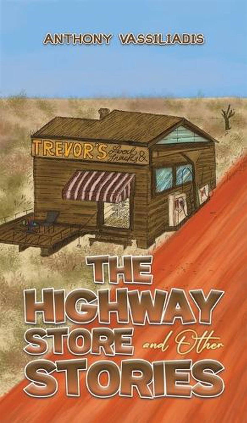 Highway Store & Other Stories/Product Detail/General Fiction Books