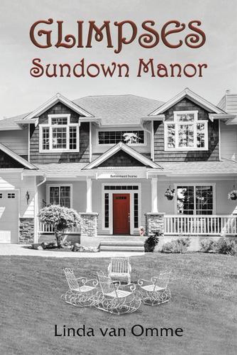 Glimpses Sundown Manor/Product Detail/General Fiction Books