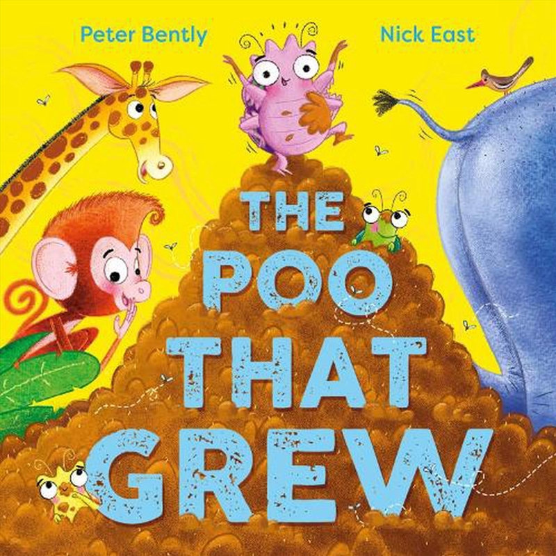 The Poo That Grew/Product Detail/Early Childhood Fiction Books