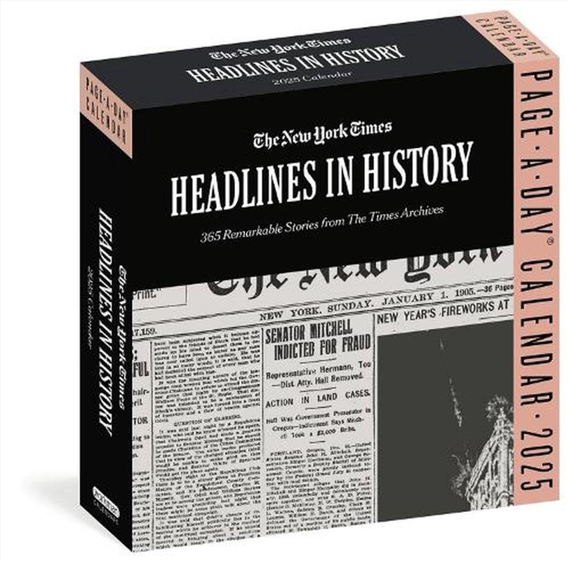 The New York Times Headlines in History Page-A-Day Calendar 2025/Product Detail/History