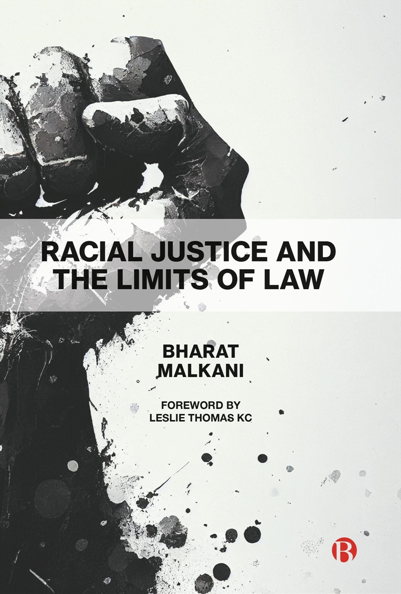 Racial Justice And The Limits Of Law/Product Detail/Law