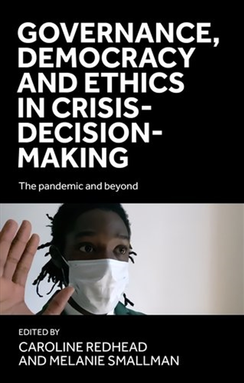 Governance, democracy and ethics in crisis-decision-making/Product Detail/Law