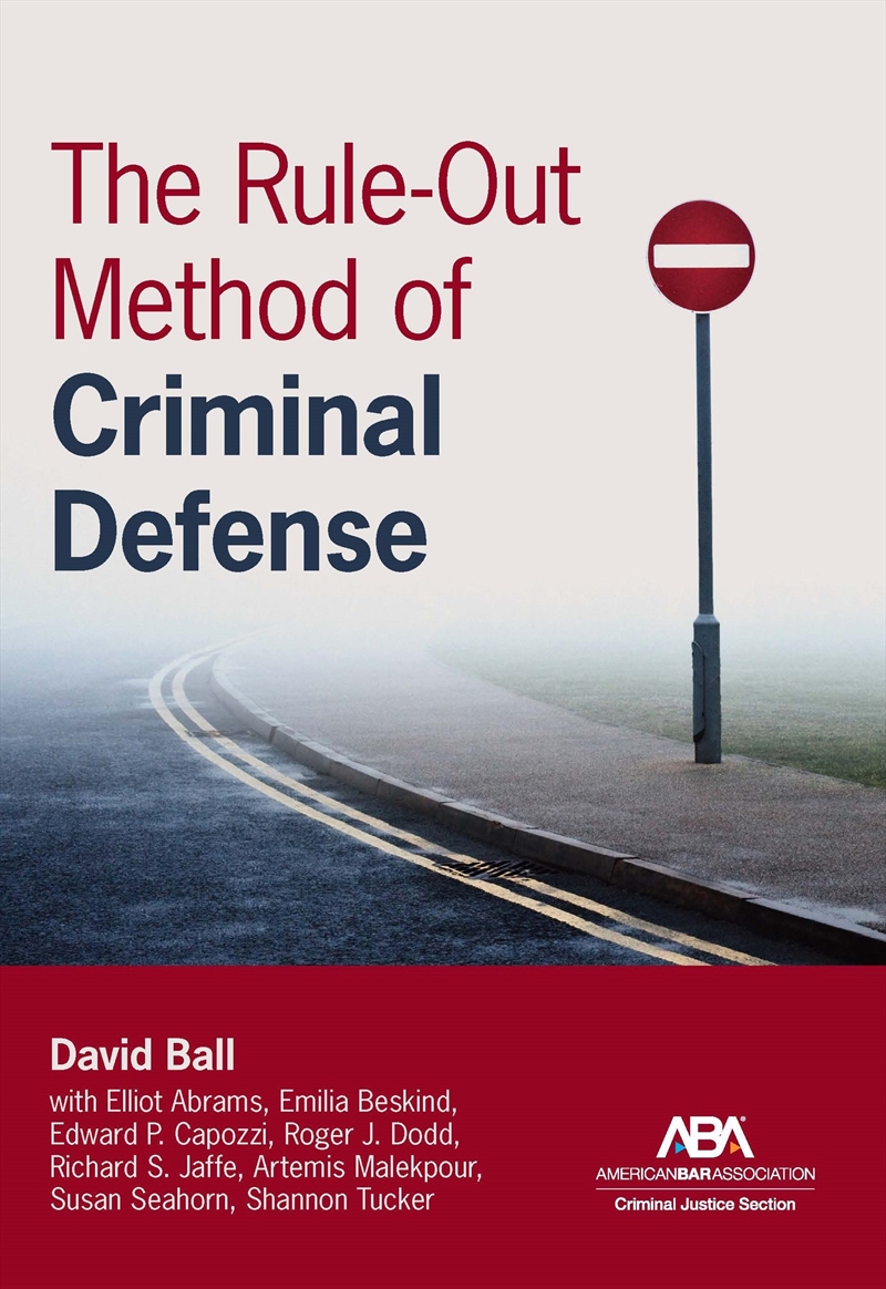The Rule-Out Method of Criminal Defense/Product Detail/Law
