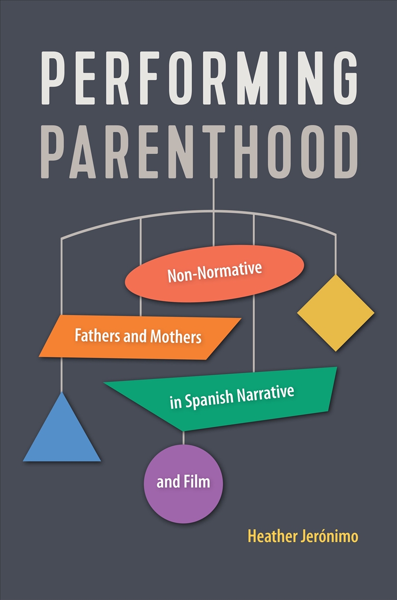 Performing Parenthood/Product Detail/Literature & Poetry