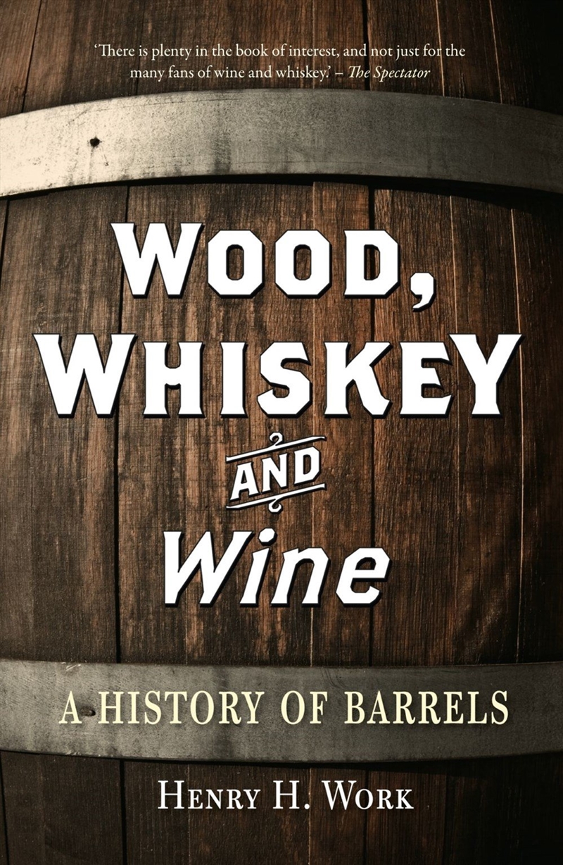 Wood, Whiskey and Wine/Product Detail/Technology & Engineering