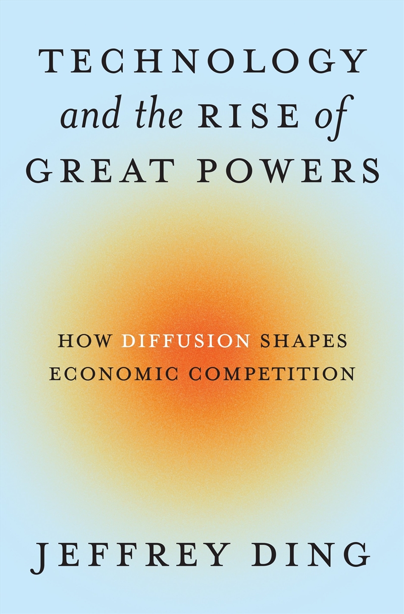 Technology and the Rise of Great Powers/Product Detail/Accounting & Finance