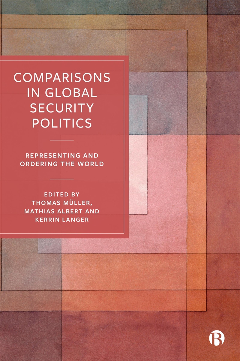 Comparisons In Global Security Politics/Product Detail/Society & Culture