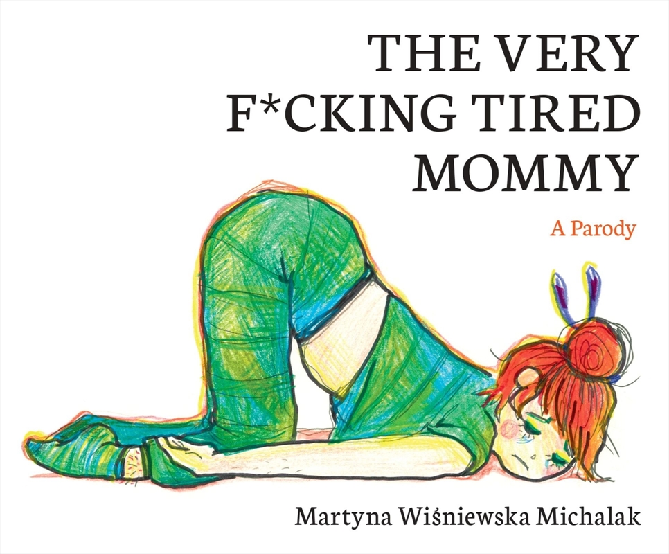 The Very F*cking Tired Mommy/Product Detail/Comedy