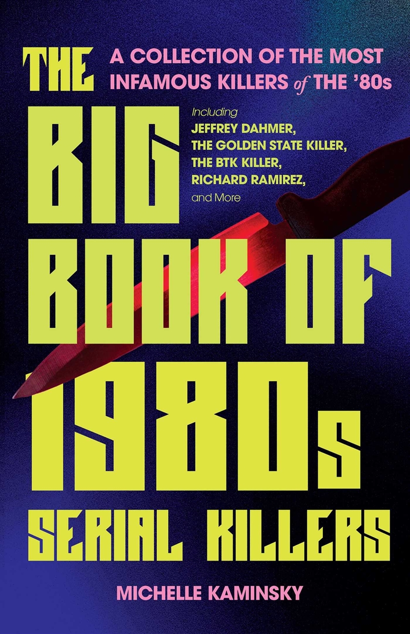 Big Book of 1980's Serial Killers/Product Detail/True Crime
