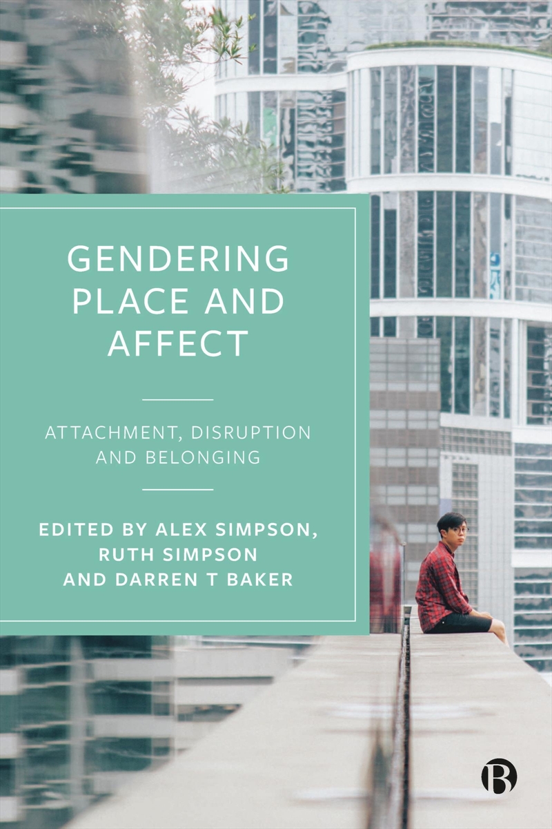 Gendering Place And Affect/Product Detail/Society & Culture