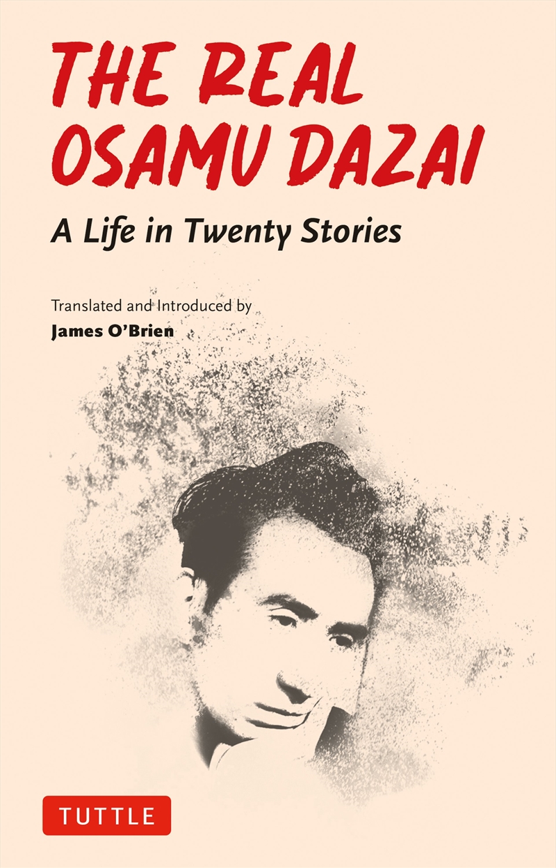 The Real Osamu Dazai/Product Detail/Biographies & True Stories