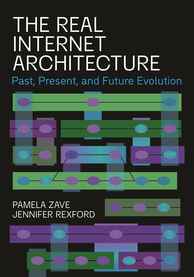 The Real Internet Architecture/Product Detail/Technology & Engineering