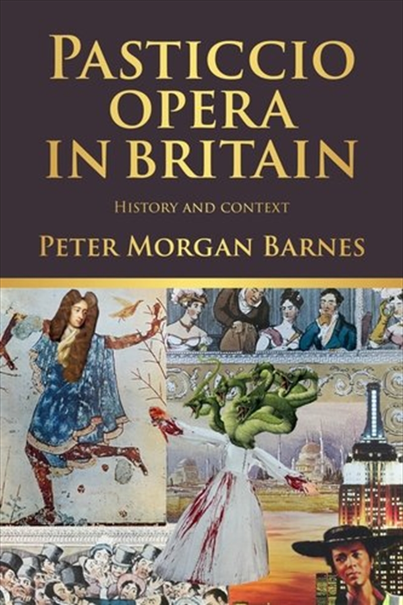 Pasticcio Opera In Britain/Product Detail/Arts & Entertainment
