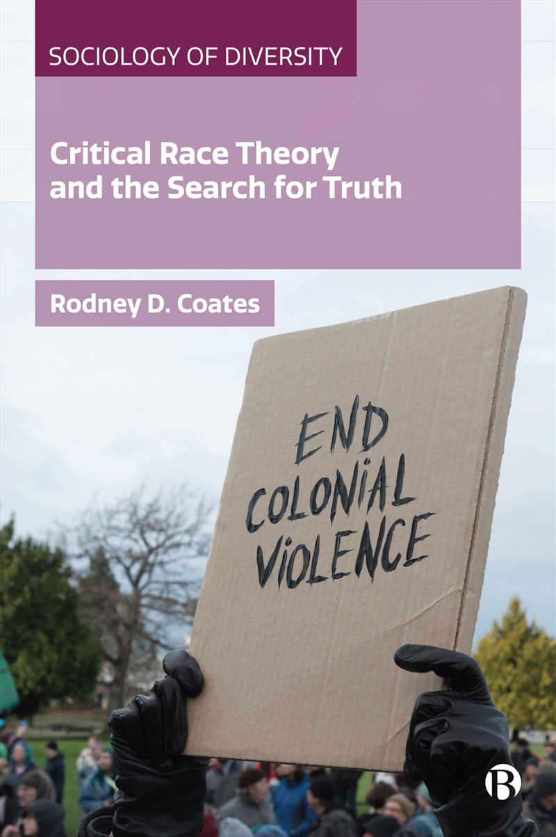 Critical Race Theory And The Search For Truth/Product Detail/Society & Culture