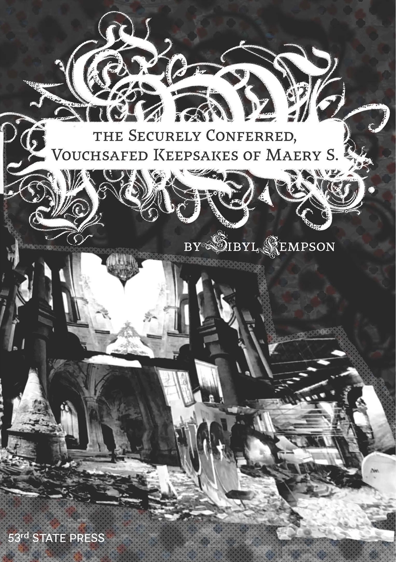 The Securely Conferred, Vouchsafed Keepsakes Of Maery S./Product Detail/Literature & Poetry