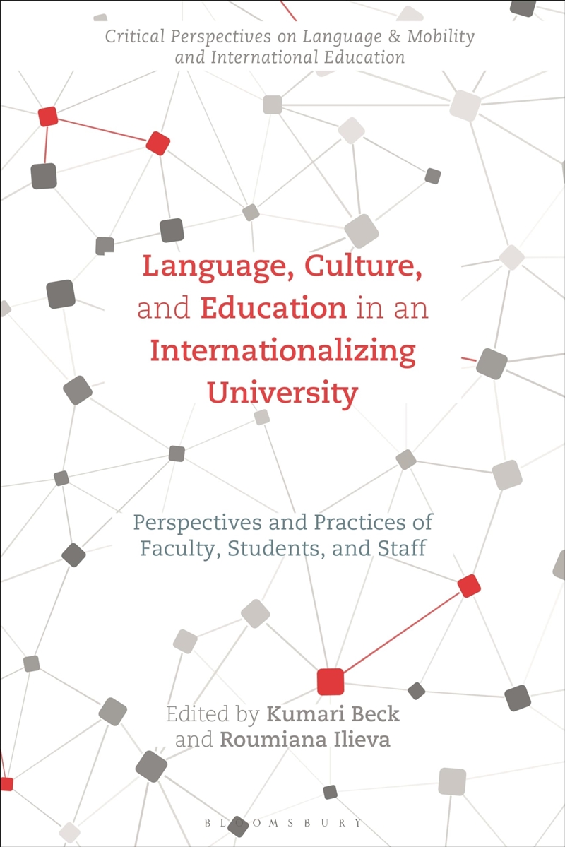 Language, Culture, and Education in an Internationalizing University: Perspectives and Practices of/Product Detail/Education & Textbooks