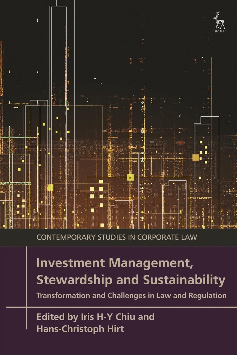 Investment Management, Stewardship and Sustainability: Transformation and Challenges in Law and Regu/Product Detail/Law