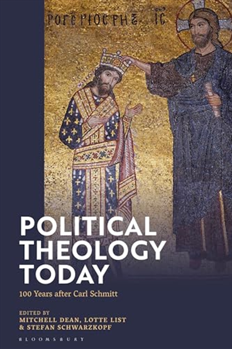 Political Theology Today: 100 Years after Carl Schmitt/Product Detail/Reading