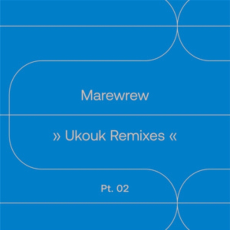 Ukouk Remixes Pt 2/Product Detail/Dance