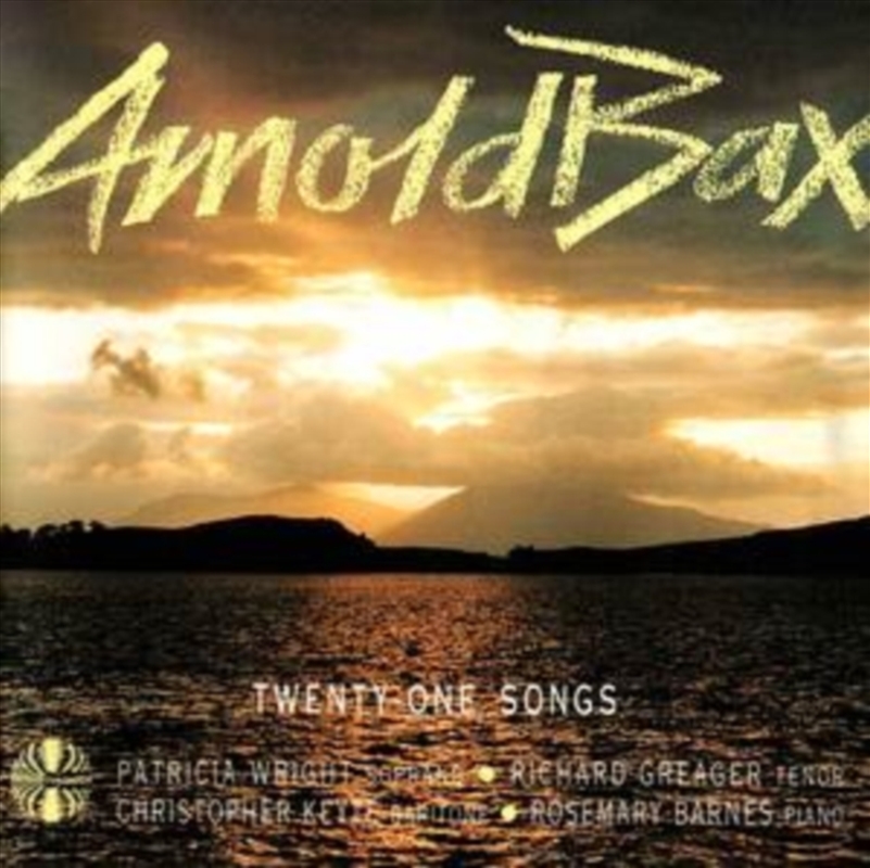 Arnold Bax: Twenty-One Songs/Product Detail/Classical